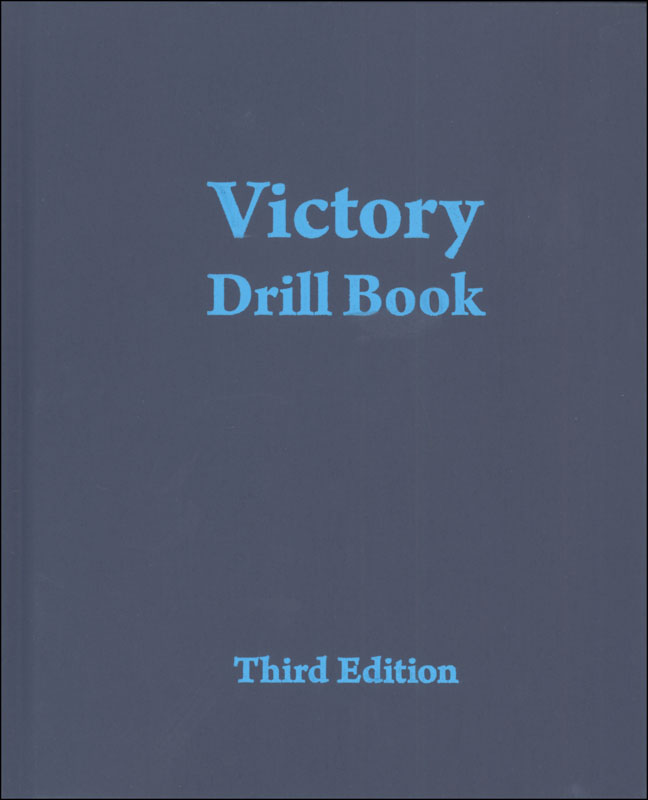 Victory Drill Book, Third Edition