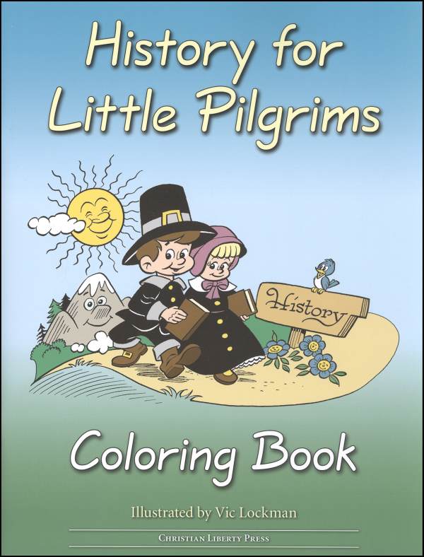 History for Little Pilgrims Coloring Book