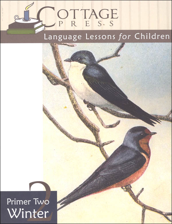 Cottage Press Language Lessons for Children: Primer Two Winter