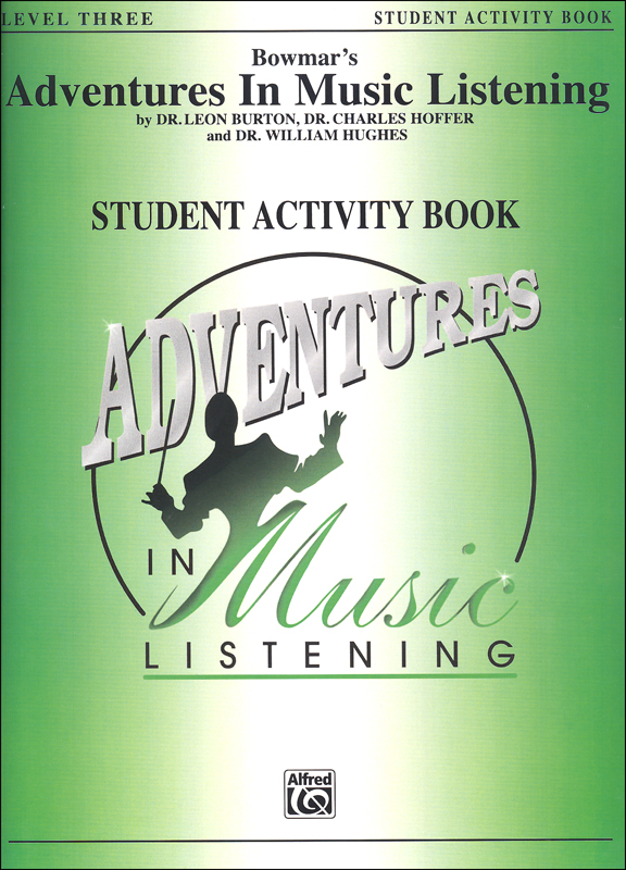 Bowmar's Adventures in Music Listening L3 Student Activity Book