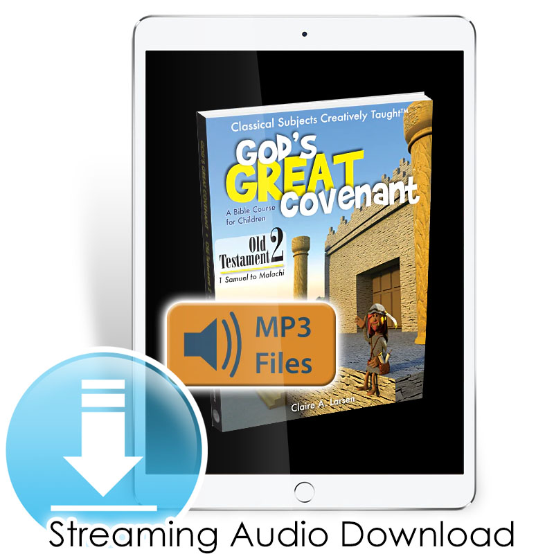 God's Great Covenant Old Testament 2 Audio Files (Streaming) Digital Access