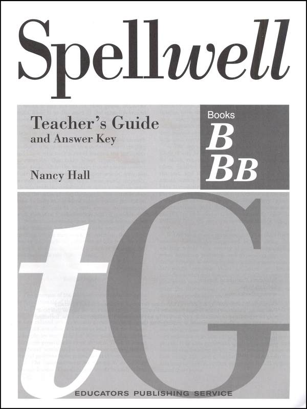 Spellwell B and BB Teacher Guide/Answer Key