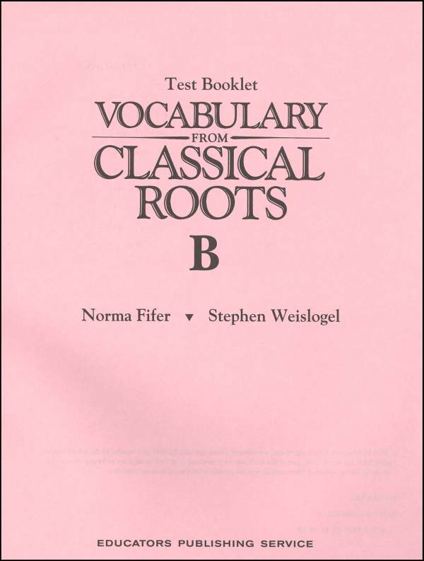 Vocabulary From Classical Roots B Test & Key