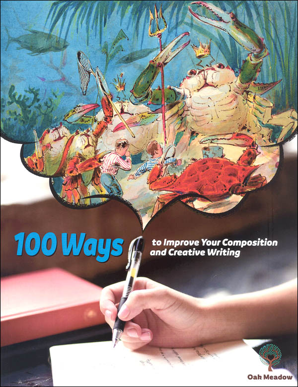 100 Ways to Improve Your Composition and Creative Writing