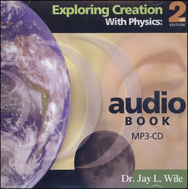 Exploring Creation with Physics Audio Book MP3 CD 2nd Edition