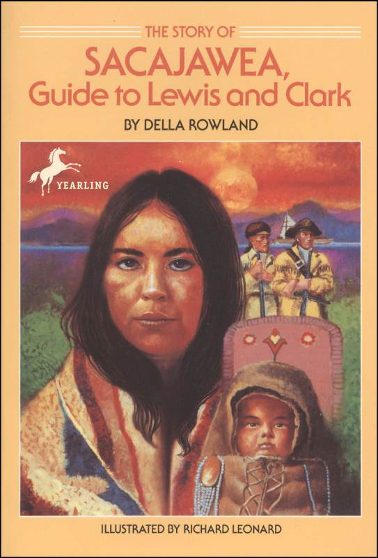 Sacajawea Guide To Lewis And Clark Bantam Doubleday And Dell