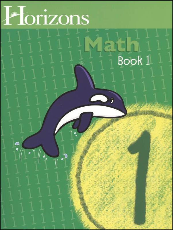Horizons Math 1 Workbook One