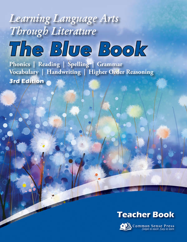 Learning Language Arts Through Literature Blue Teacher Book (3rd Edition)