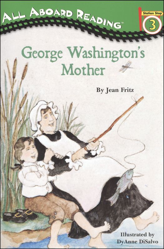 George Washington's Mother (Penguin Young Readers Level 3)