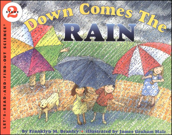 Down Comes the Rain (Let's Read and Find Out Science, Level 2)