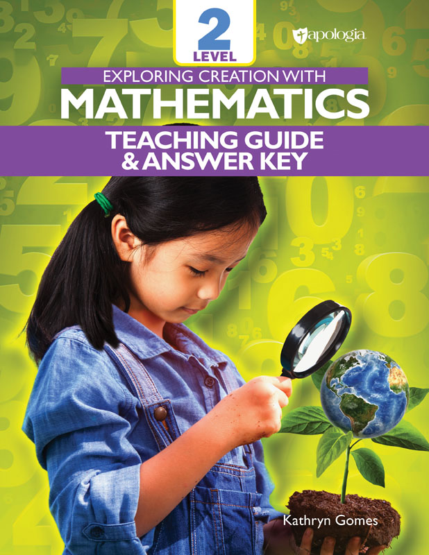 Exploring Creation with Mathematics, Level 2 Teaching Guide & Answer Key