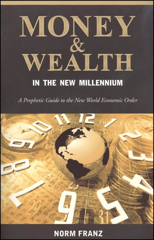 Money & Wealth in the New Millennium