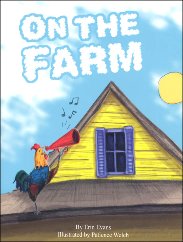 On the Farm (Learning Language Arts Through Literature Red