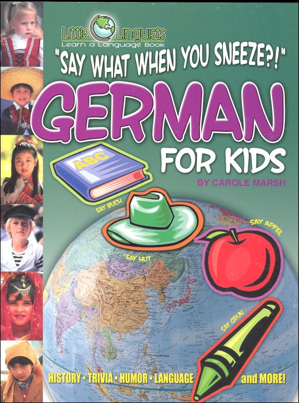 German For Kids (Little Linguists)