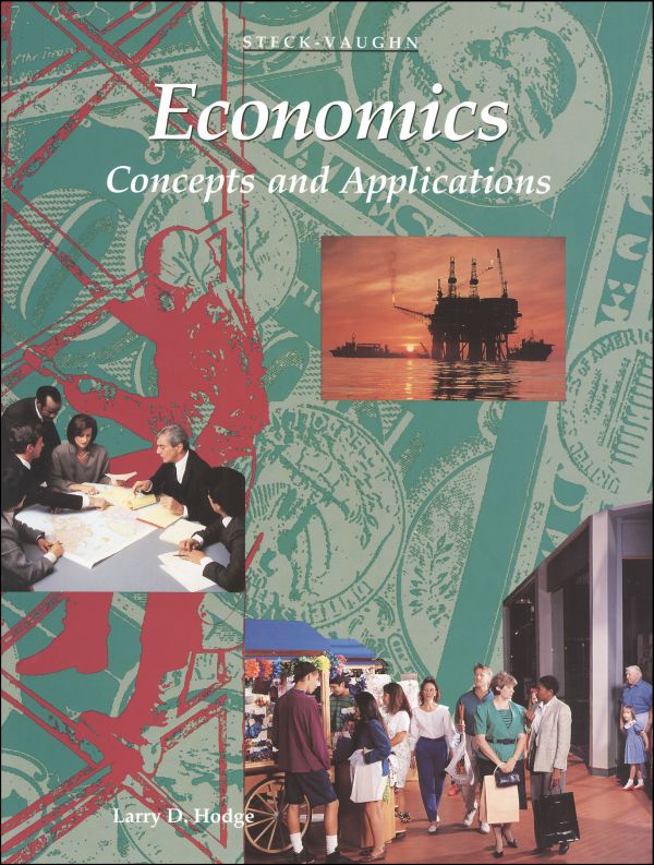 Economics: Concepts and Applications Student Text
