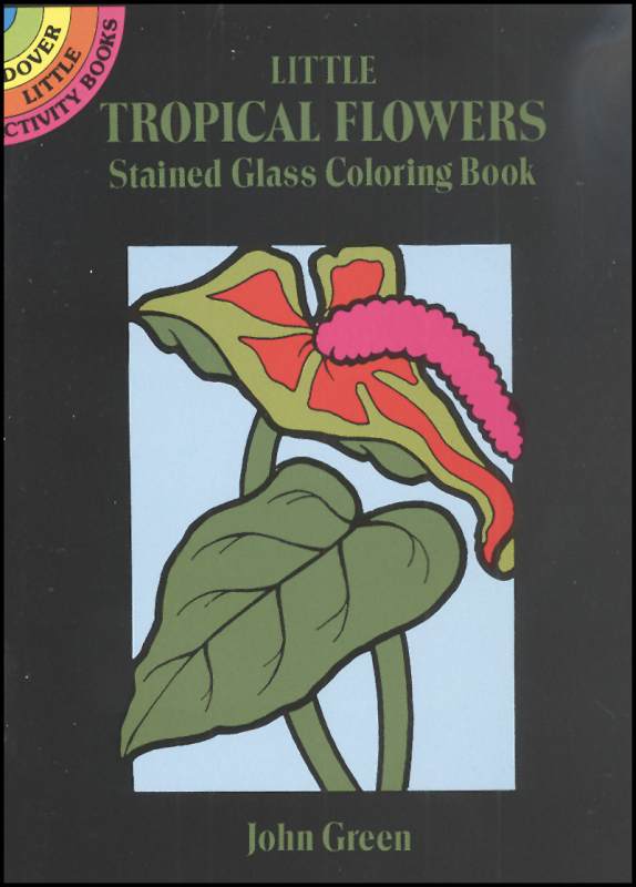 Tropical Flowers Small Format Stained Glass Coloring Book