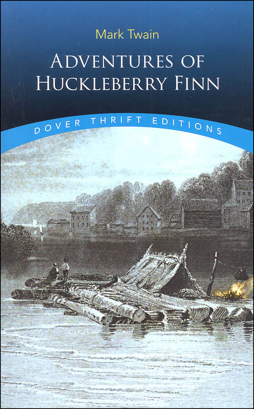 Adventures of Huck Finn Thrift Edition