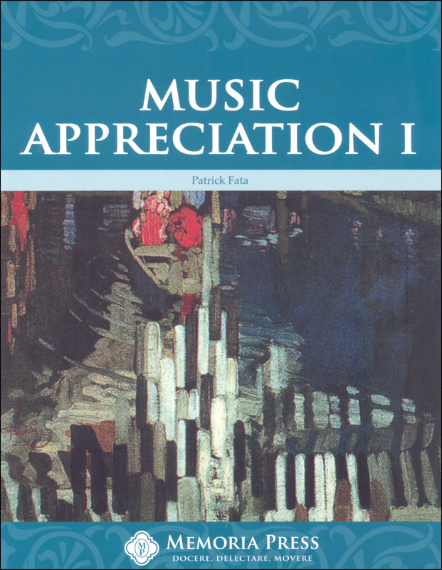 Music Appreciation Student Book I