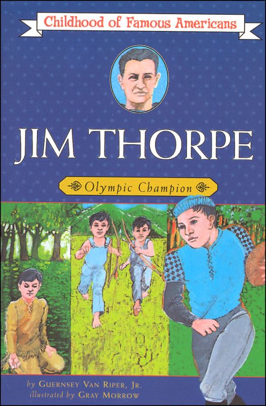 Jim Thorpe: Olympic Champion (Chldhood of Famous Americans)