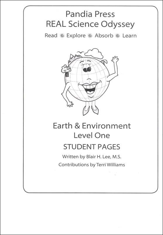 R.E.A.L. Science Odyssey: Earth & Environment Level 1 Student Pages