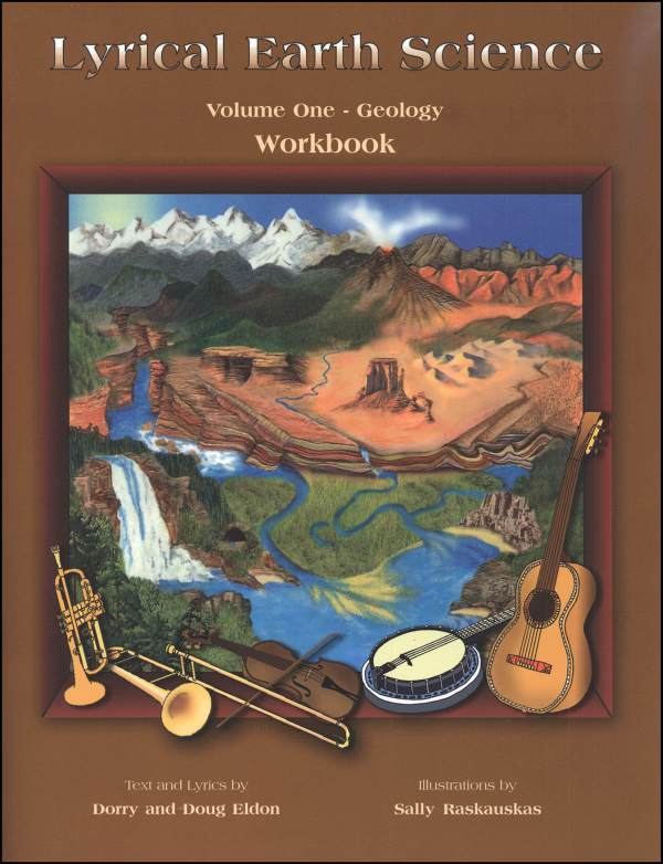 Lyrical Earth Science Volume 1 Geology Workbook