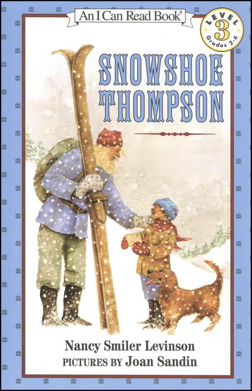 Snowshoe Thompson HarperCollins 9780064442060