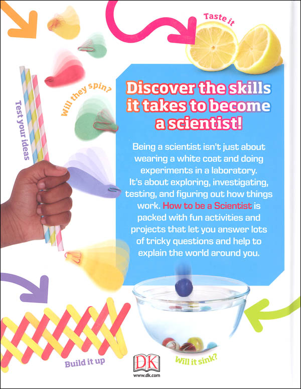 How To Be Scientist Dorling Kindersley 9781465461216