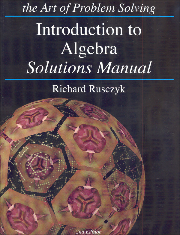 Introduction to Algebra Solutions Manual 2nd Edition