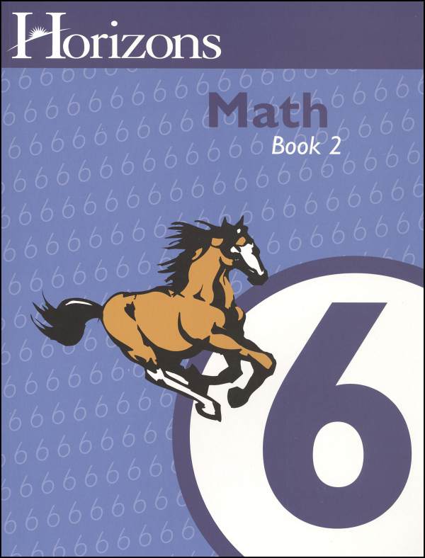Horizons Math 6 Workbook Two