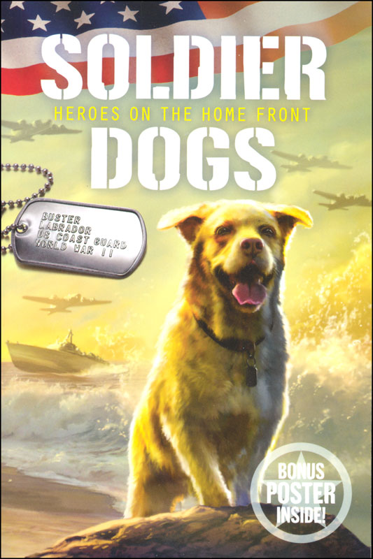 Soldier Dogs #6: Heroes on the Home Front | HarperFestival | 9780062957979