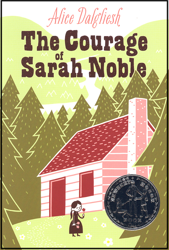 Courage of Sarah Noble