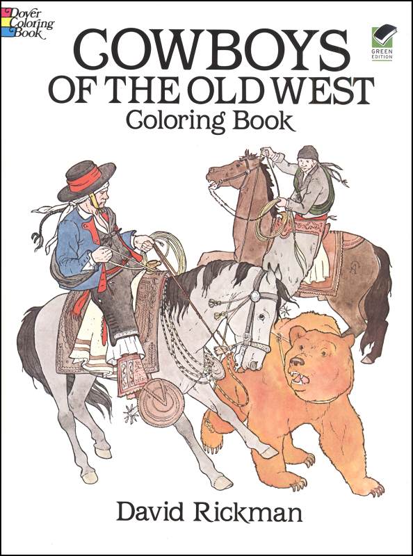 Cowboys of the Old West Coloring Book