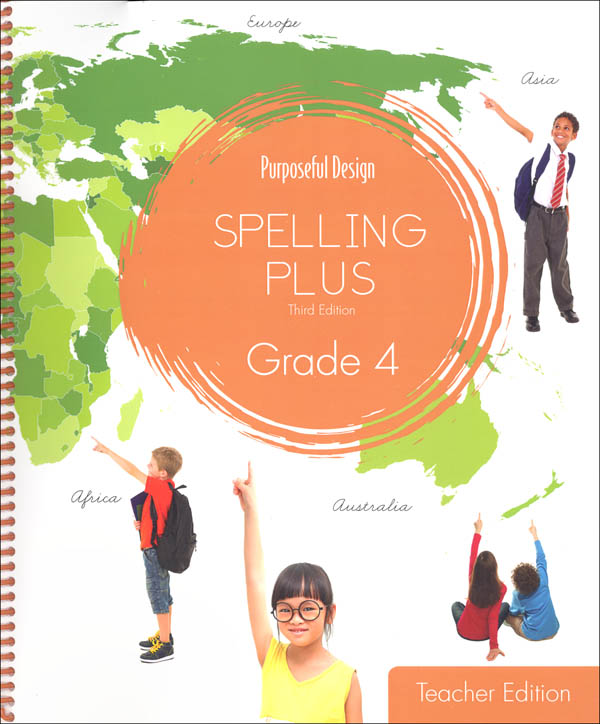 Purposeful Design Spelling Plus - Grade 4 Teacher Edition