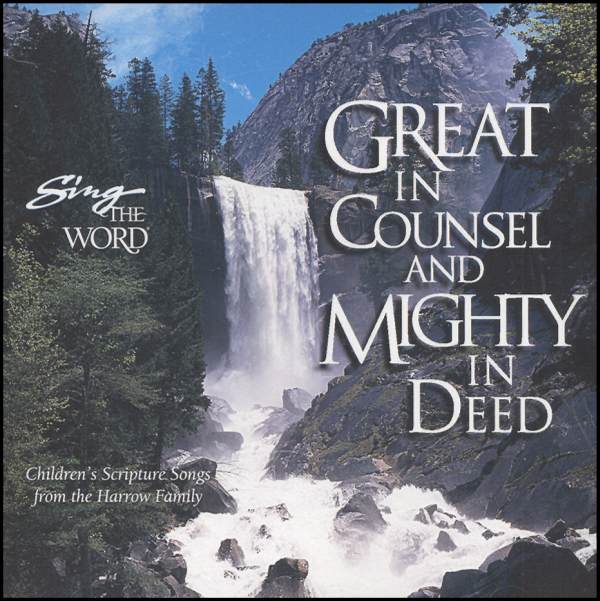 Great in Counsel and Mighty in Deed CD