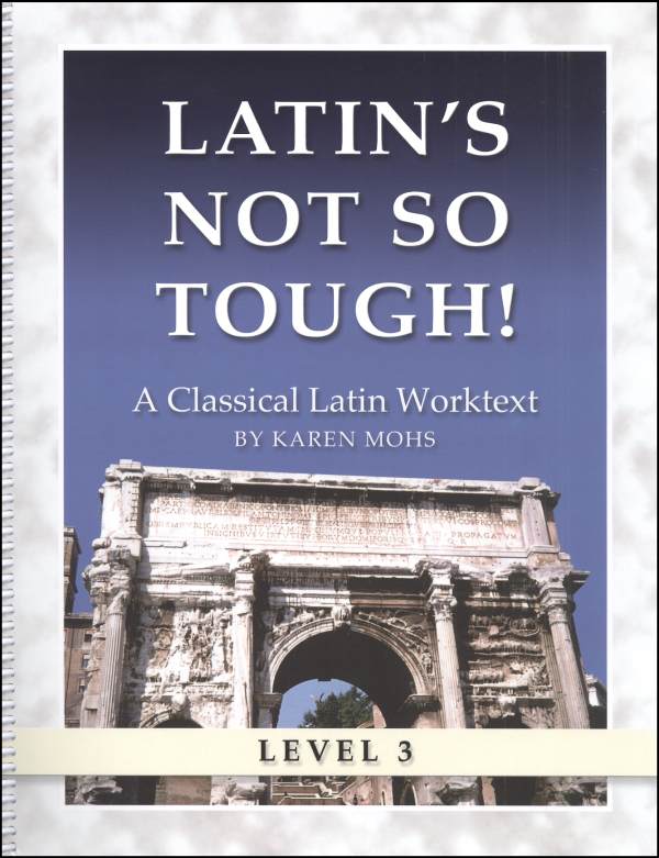 Latin's Not So Tough Level 3 Workbook