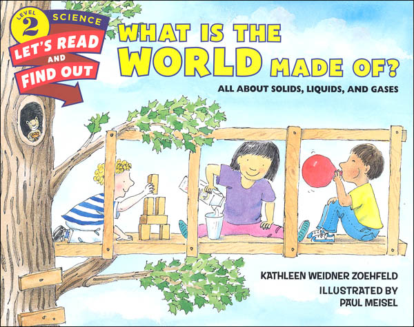 What is the World Made Of? (Let's Read and Find Out Science Level 2)