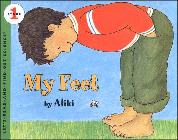My Feet (Let's Read and Find Out Science Level 1)
