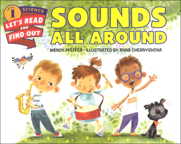 Sounds All Around (Let's Read and Find Out Science Level 1)