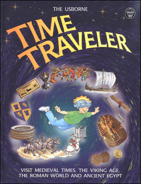 Time Traveler (Usborne combined volume)