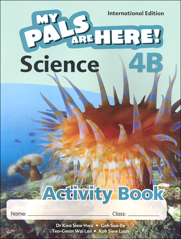 My Pals Are Here! Science International Edition Activity Book 4B