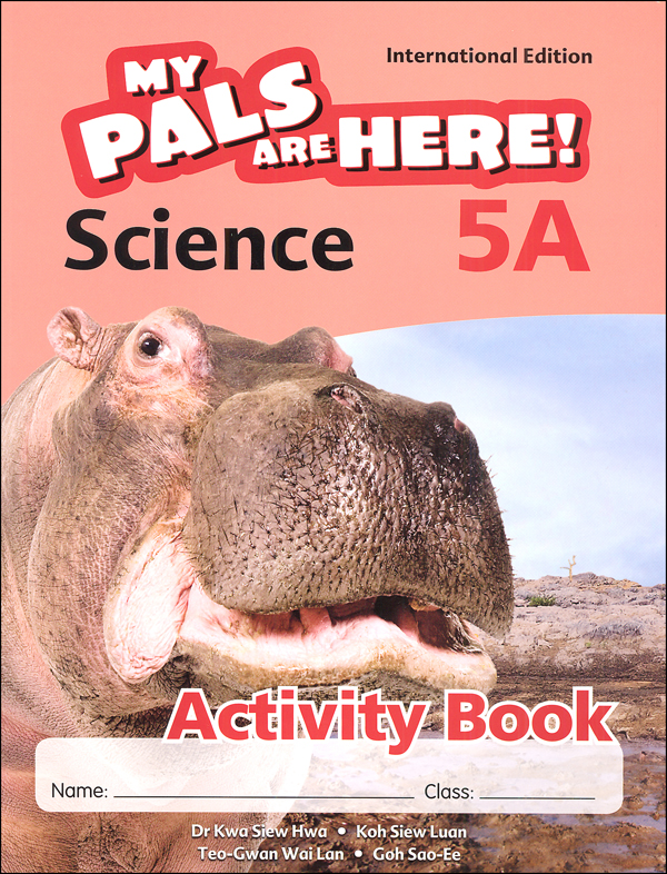 My Pals Are Here! Science International Edition Activity Book 5A