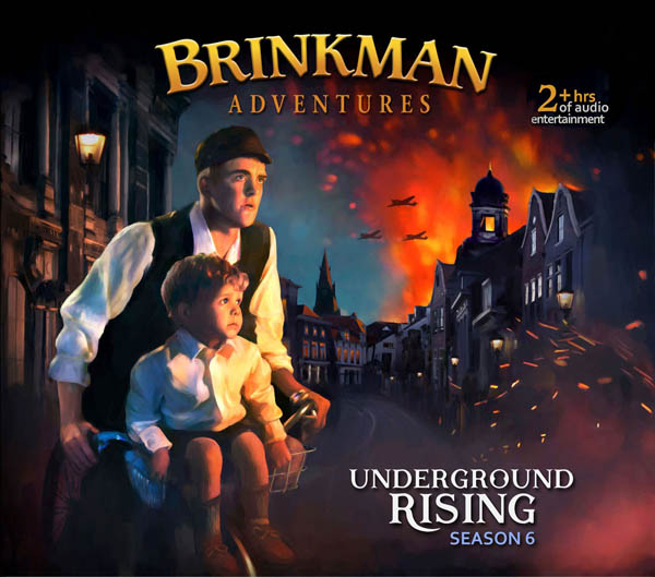 Brinkman Adventures Season 6 CDs - Underground Rising