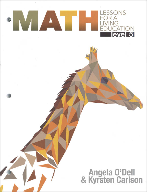 Math Lessons for a Living Education: Level 5 with Answer Key