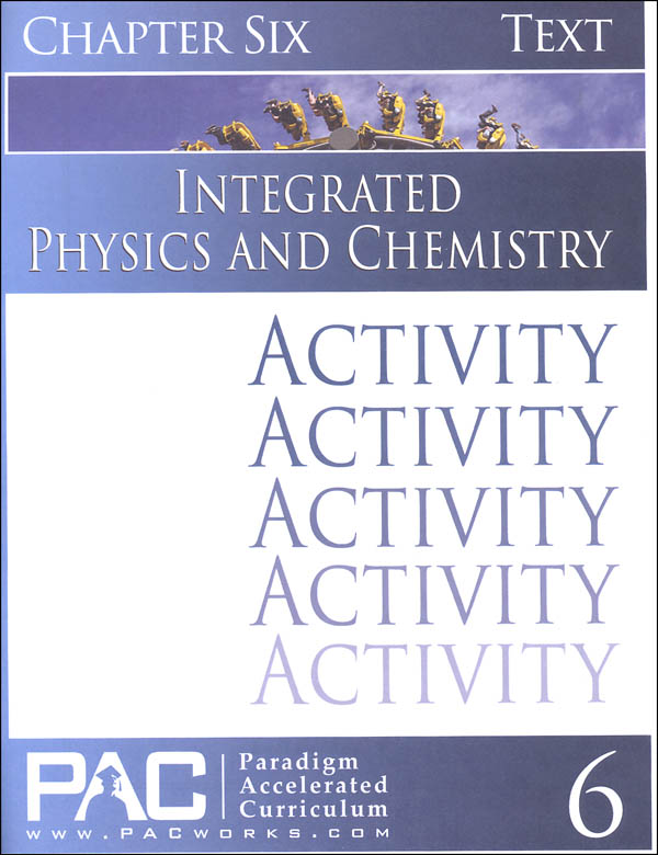 Integrated Physics and Chemistry Chapter 6 Activities