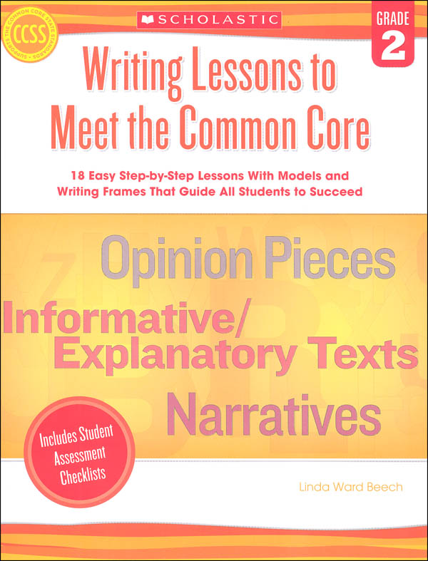 Writing Lessons to Meet the Common Core: Grade 2