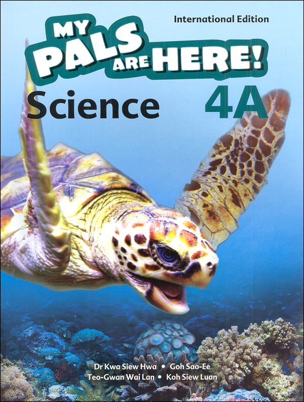 My Pals Are Here! Science International Edition Textbook 4A