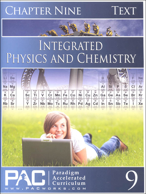 Integrated Physics and Chemistry Chapter 9 Text