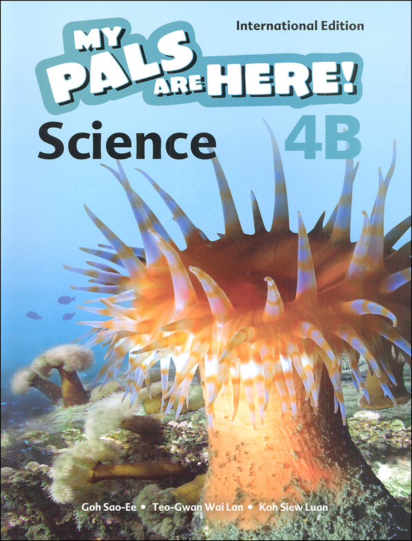 My Pals Are Here! Science International Edition Textbook 4B
