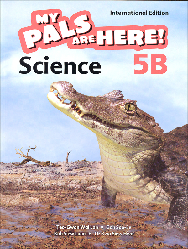 My Pals Are Here! Science International Edition Textbook 5B