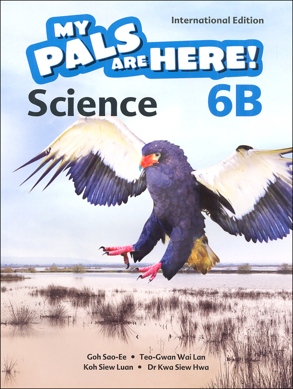 My Pals Are Here! Science International Edition Textbook 6B
